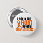 Mitgliedstaat-multiple Sklerose im KAMPF 1 Button (Vorne & Hinten)