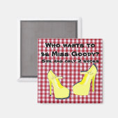 Mitleid Party Shoe Diva Attitude Magnet (Vorderseite/Rückseite)
