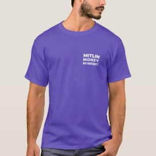MITLIN MONEY MINDSET T - Shirt Kleines weißes Logo