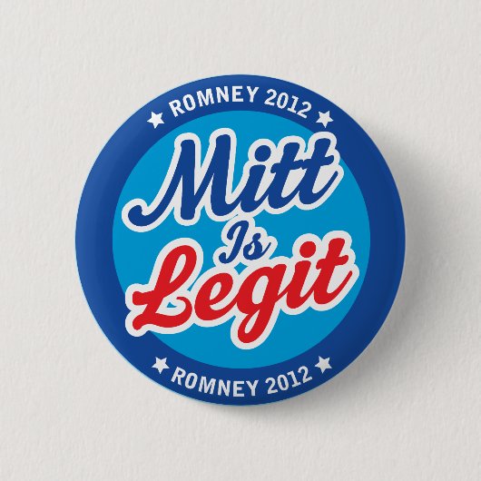 Mitt ist Legit Romney 2012 Button (Vorderseite)