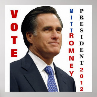 Mitt Romney 2012 Poster abstimmen