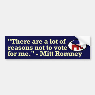 Mitt Romney folgert, um nicht für mich StoßStic Autoaufkleber