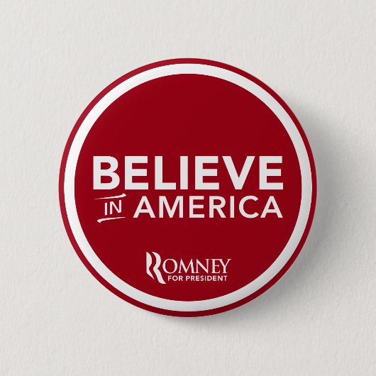 Mitt Romney glauben an Amerika (dunkelrot) Button (Vorderseite)