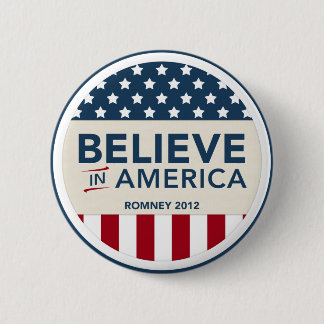 Mitt Romney glauben an Amerika-Flagge 2012 Button