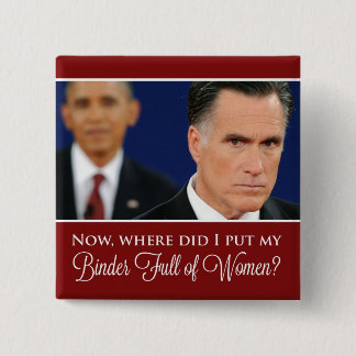Mitt Romney"Mappe voll von Frauen" Knopf Button