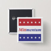 Mitt Romney "Mittmentum"-Taste Button (Vorne & Hinten)