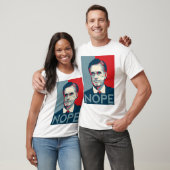 Mitt Romney - "Nope" Shirt (Unisex)
