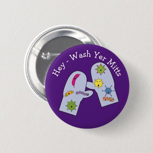 Mitt von Wash Yer Handhygiene Button (Vorne & Hinten)