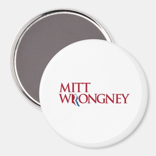 Mitt Wrongney Magnet (Vorderseite/Rückseite)