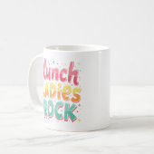 Mittag Ladys Rock! Funny Lunch Dame Kaffeetasse (Vorderseite Links)