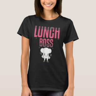 Mittagessen Boss Food Lady Food Frauen Lady School T-Shirt