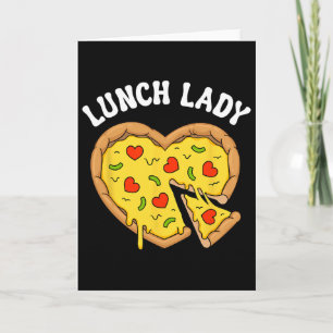 Mittagessen-Dame Pizza Herz Schulcafeteria-Mitarbe Karte