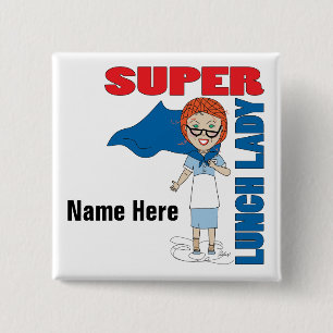 Mittagessen-Dame - Super Mittagessen-Dame Button