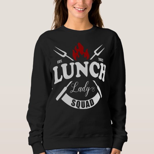 Mittagessen Lady Cafeteria Crew Squad Schule Mitta Sweatshirt (Vorderseite)