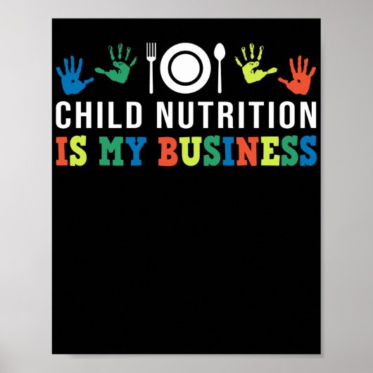 Mittagessen Lady Child Nutrition ist mein Geschäft Poster (Vorne)