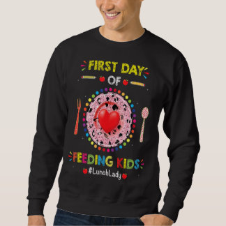 Mittagessen Lady First Day School für das Mittages Sweatshirt