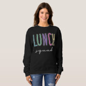 Mittagessen Squad Group Matching School Cafeteria  Sweatshirt (Vorne ganz)