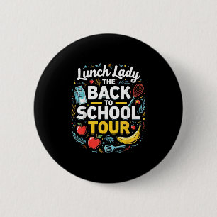Mittags Lady Back to School 2025 Tour Food Spaß Ca Button