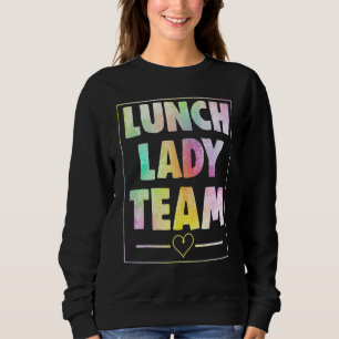 Mittags Lady Team Damen Liebe Mittagessen Sweatshirt