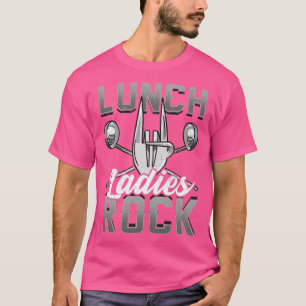 Mittags Ladys Rock Lady Cafeteria Worker Back to S T-Shirt