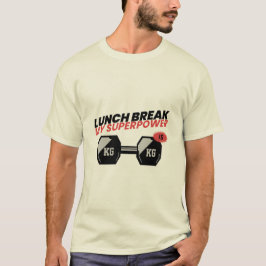 Mittagspause ist meine Mittagspause in der Superpo T-Shirt