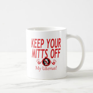 Mitte meiner Gebärmutter Kaffeetasse