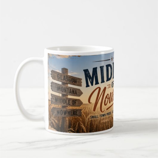 Mitte von Nirgendwo Glasgow Montana Kaffeetasse (Links)