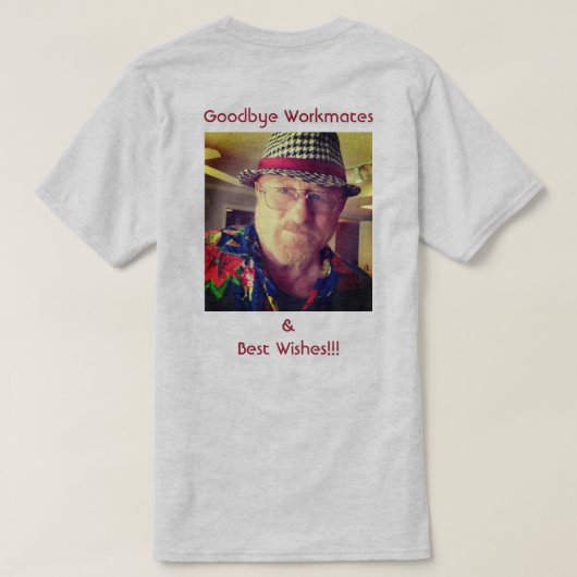 Mitteilung über Arbeit/Spaß T-Shirt (Design Rückseite)