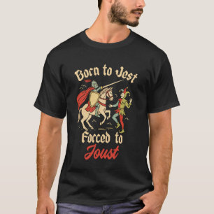 Mittelalterlicher Vintage-Ritter Narr Geboren um z T-Shirt