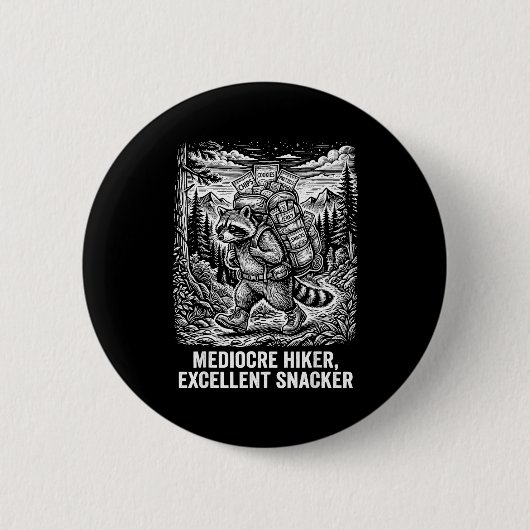 Mittelmäßiger Wanderer exzellenter Snackender lust Button (Vorderseite)
