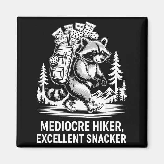 Mittelmäßiger Wanderer exzellenter Snacker lustige Magnet (Vorne)