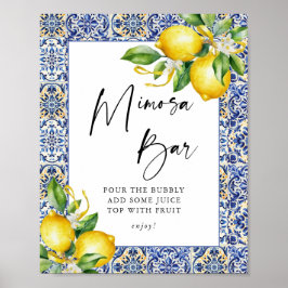 Mittelmeerlemonen Brautparty Mimosa Bar Sign Poster