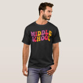 Mittelschüler Mittelschullehrer Groovy T-Shirt (Vorne ganz)