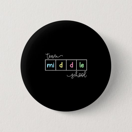 Mittelschulteam Mittelschulteam Mittelschullehrer Button (Vorderseite)