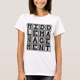 Mittelstand, Unternehmenslage T-Shirt
