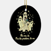 Mitternacht der Geist Ich bin das Problem. Keramik Ornament (Rechts)