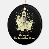 Mitternacht der Geist Ich bin das Problem. Keramik Ornament (Links)