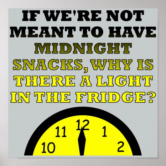 Mitternacht Snacks Kühlschrank Light Funny Poster (Vorne)