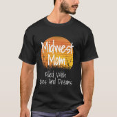 Mittlere Mama gefüllt mit Open und Traum Funny Mid T-Shirt (Vorderseite)