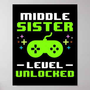 Mittlere Schwester Stufe Freigeschaltet Gaming Gam Poster