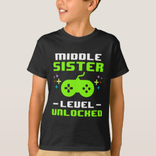 Mittlere Schwester-Stufe freigeschaltet Gaming Gam T-Shirt