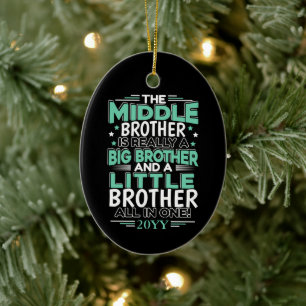 Mittlerer Bruder New Big Brother Keramik Ornament