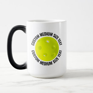 Mittlerer Text & Pickleball 15oz Benutzerdefiniert Verwandlungstasse