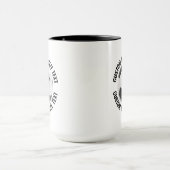 Mittlerer Text SCHWARZ Combo 15oz Individueller Fu Tasse (Zentrum)