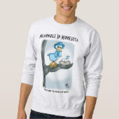 Mittlerweile in Minnesota Men's Sweatshirt (Vorderseite)
