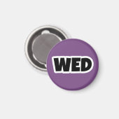 Mittwoch Magnet (Vorderseite/Rückseite)