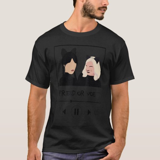 Mittwoch und Ende Track Friend oder Wow T-Shirt (Vorderseite)