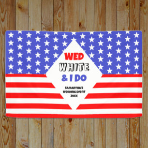 Mittwoch, Weiß & Ich mache patriotische Hochzeitsv Banner