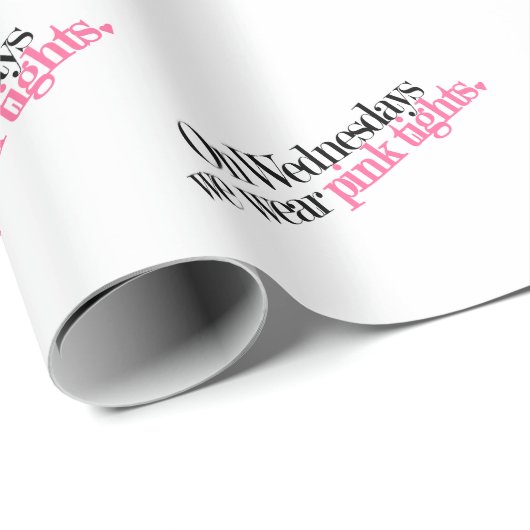 Mittwochs tragen wir rosa Trittpapier Geschenkpapier (Rolleneckpunkt)