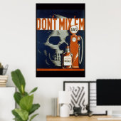 Mix Em nicht Poster (Heimbüro)